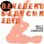 Hell's Foyer Syndicate - Reverend Strychn Trio